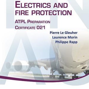 ELECTRICS AND FIRE PROTECTION ATPL PREPARATION CERTIFICATE 021